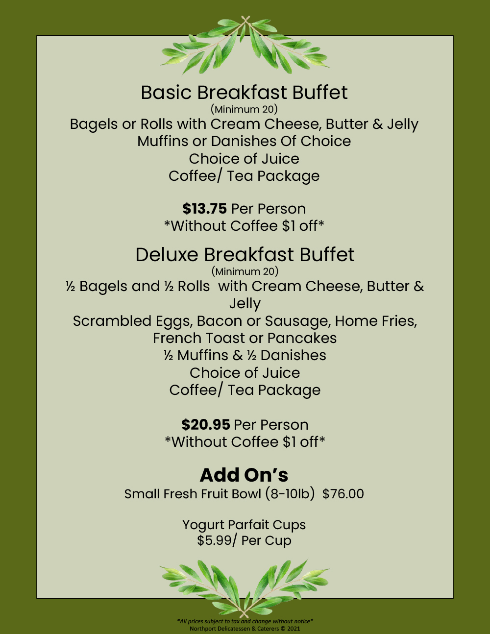 Northport Deli menu ↗” Catering Basic Breakfast Buffet, Deluxe Breakfast Buffet